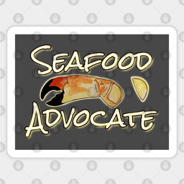 Seafood Advocate - funny seafood quotes Sticker by BrederWorks